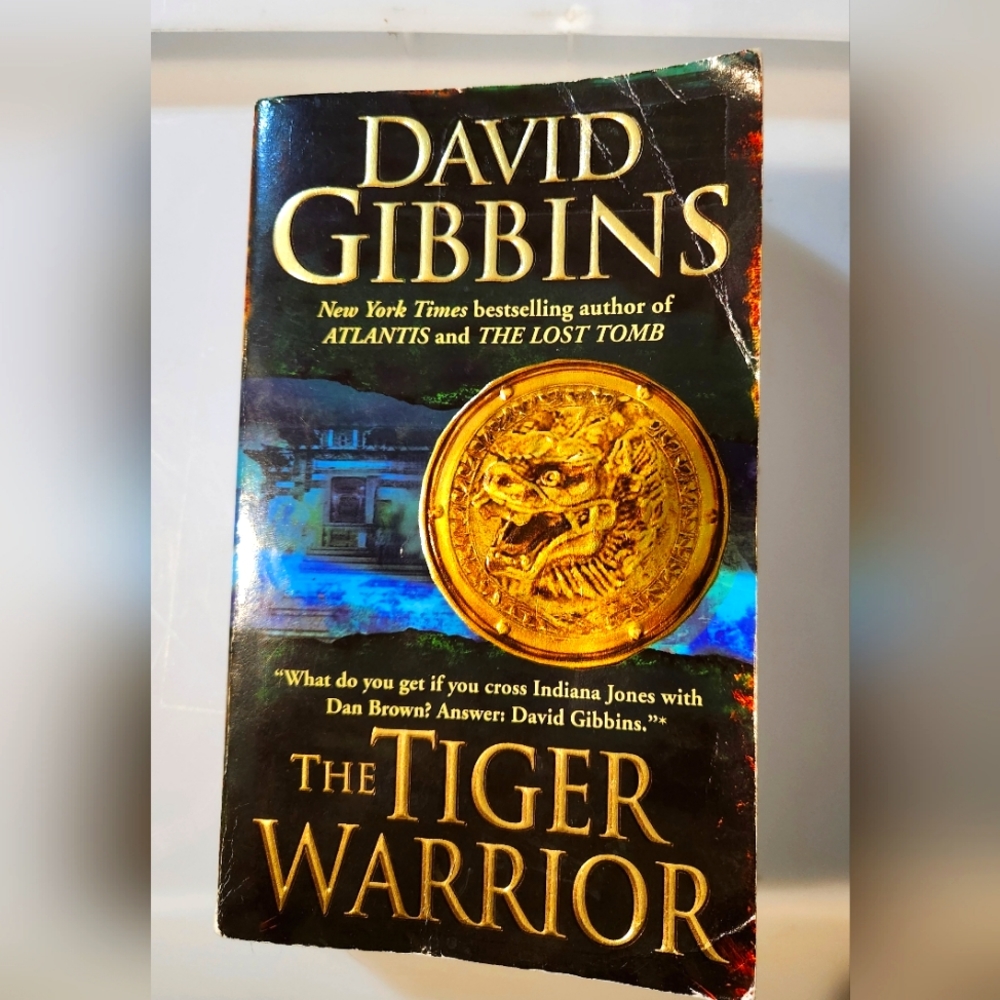 The Tiger Warrior by David Gibbins